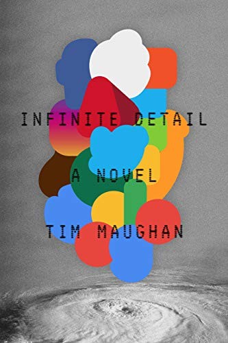 Tim Maughan: Infinite Detail (2019, MCD x FSG Originals)