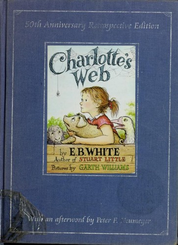 E.B. White: Charlotte's Web (Hardcover, 2002, HarperCollins Publishers)