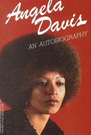 Angela Davis: Angela Davis--an autobiography. (1988, International Publishers)