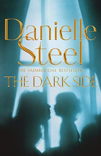 Danielle Steel: The Dark Side (Hardcover, 2019, Macmillan)