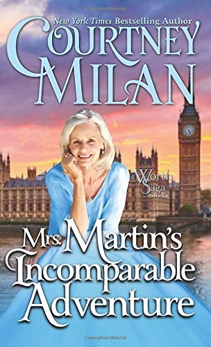 Courtney Milan: Mrs. Martin's Incomparable Adventure (Paperback, 2019, Independently published)