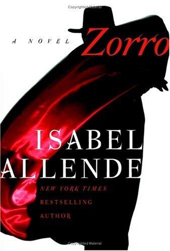 Isabel Allende: Zorro (Hardcover, 2005, HarperCollins)