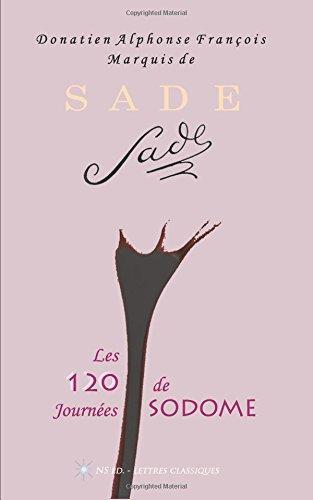 Marquis de Sade: Les 120 journées de Sodome (French language, 2016)