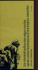 Omar Cabezas: La montaña es algo más que una inmensa estepa verde (Spanish language, 1986, Siglo XXI Editores)