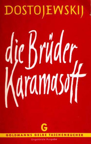 Fyodor Dostoevsky: Die Brüder Karamasoff (Paperback, German language, Wilhelm Goldmann Verlag)
