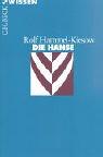 Rolf Hammel-Kiesow: Die Hanse. (Paperback, German language, 2000, C.H.Beck)