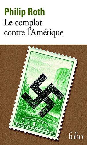 Philip Roth: Le complot contre l'Amérique (French language, Folio)