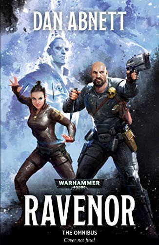 Dan Abnett: Ravenor: The Omnibus: The Omnibus (Warhammer 40,000) (Paperback, 2019, Games Workshop)