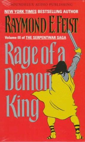 Raymond E. Feist: Rage of a Demon King (1997, Soundelux Audio Pub)