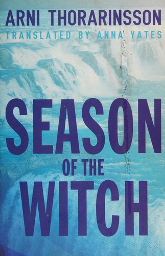 Árni Þórarinsson: Season of the witch (2012, AmazonCrossing)