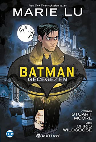 Marie Lu: Batman Gecegezen (Paperback, 2020, Epsilon Yayinevi)