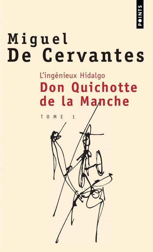 Miguel de Cervantes Saavedra: L'ingénieux Hidalgo (French language, 2001)