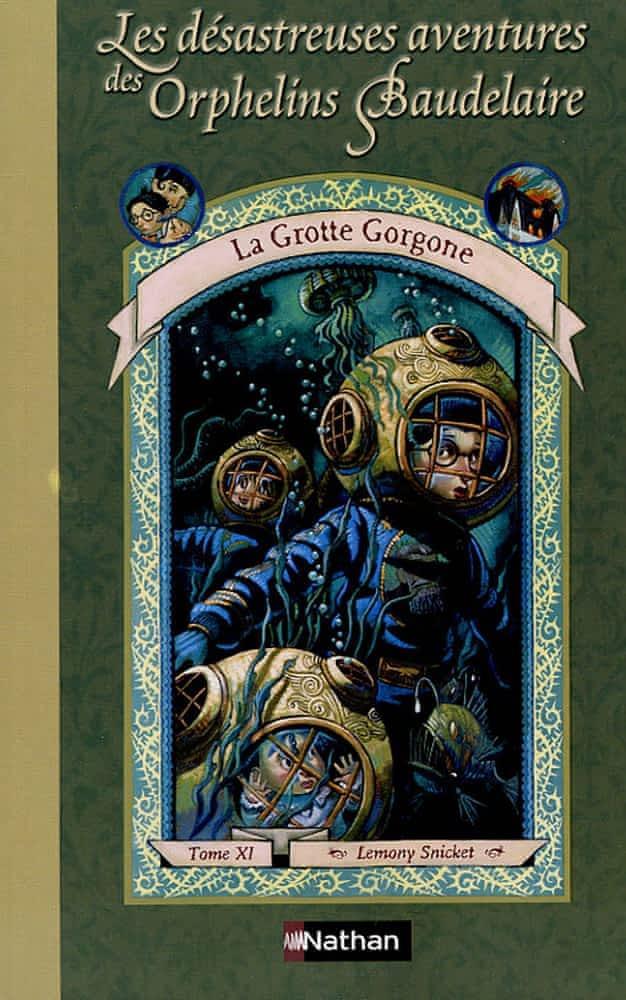Daniel Handler: La grotte Gorgone (French language, 2005, Nathan)