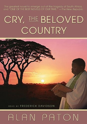 Alan Paton: Cry, The Beloved Country (AudiobookFormat, 1993, Blackstone Audiobooks)