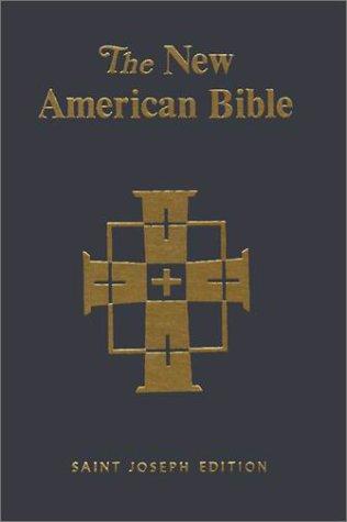 Bible: New American Bible/No. 611/22 (Hardcover, 1987, Catholic Book Publishing Company)