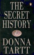 Donna Tartt: The Secret History (1993, Penguin Books)