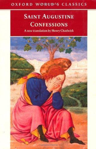 Augustine of Hippo city of god: Confessions (1991)