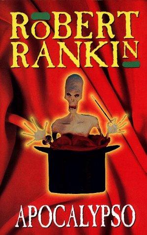 Robert Rankin: APOCALYPSO (1998, Doubleday)