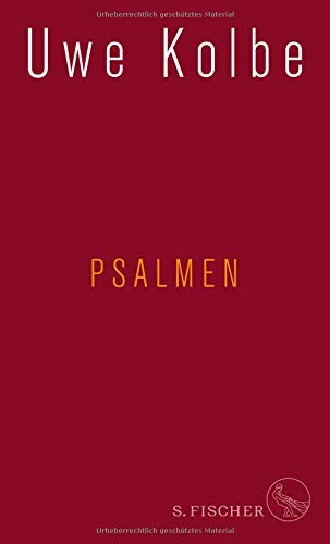 Uwe Kolbe: Psalmen (Hardcover, 2017, FISCHER, S.)