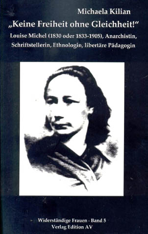 Michaela Kilian: „Keine Freiheit ohne Gleichheit!“ (Paperback, German language, 2008, Edition AV)