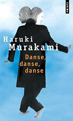 Haruki Murakami: Danse, danse, danse. (French language, 1995)