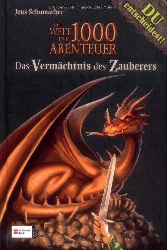 Jens Schumacher: Das Vermachtnis DES Zauberers (German Edition) (2009, Egmont Verlagsgesellschaften)