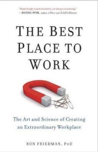 Ron Friedman: The best place to work (2014)