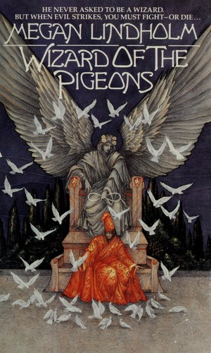 Robin Hobb: Wizard of the Pigeons (1986, Ace Fantasy Books)