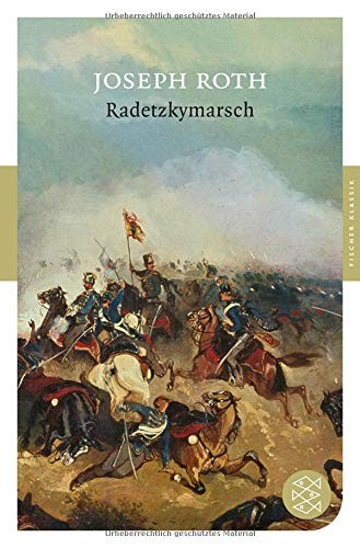 Joseph Roth: Radetzkymarsch (Paperback, 2010, Fischer)