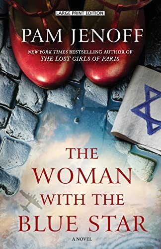 Pam Jenoff: Woman with the Blue Star (2022, Thorndike Press)