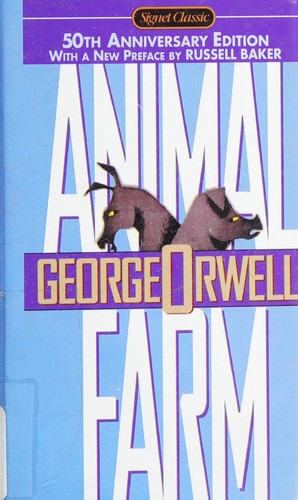 George Orwell (duplicate): Animal Farm (Animal Farm 50th Anniversary Edition, 50th Anniversary Edition) (Hardcover, 1996, Signet Classic)