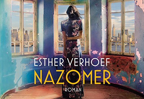 Esther Verhoef: Nazomer (Hardcover, 2017, Ambo Antos Amsterdam)