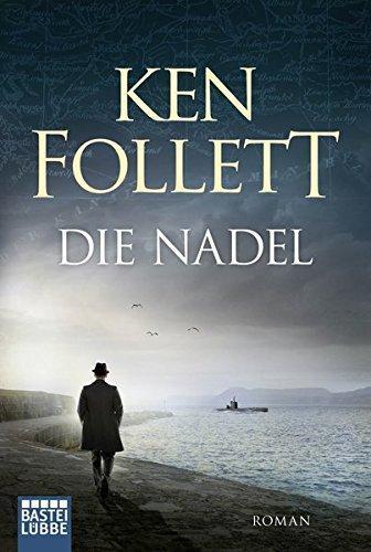 Ken Follett: Die Nadel (German language, 1998, Bastei Lübbe)