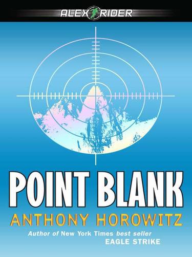 Anthony Horowitz: Point Blank (EBook, 2009, Penguin USA, Inc.)