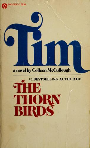 Colleen McCullough: Tim (1977, Popular Library)