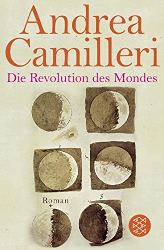 Andrea Camilleri: Die Revolution des Mondes (Paperback, 2018, FISCHER Taschenbuch)