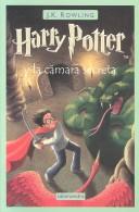 J. K. Rowling: Harry Potter y la camara secreta (Paperback, Spanish language, 2001, Salamandra)