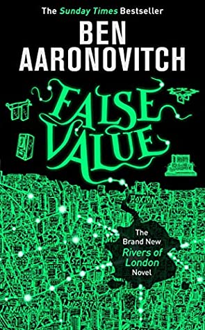 Ben Aaronovitch: False Value (Hardcover, 2020, DAW)