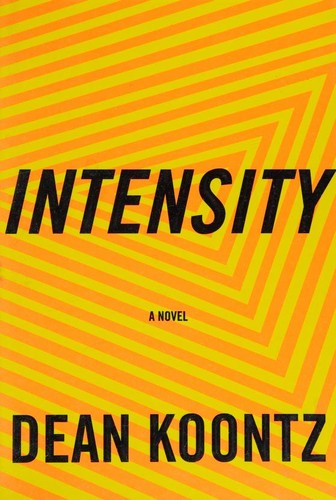 Dean Koontz: Intensity (Hardcover, 1996, Alfred A. Knopf)