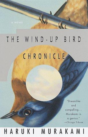 Haruki Murakami: The Wind-Up Bird Chronicle (Paperback, 1998, Vintage)