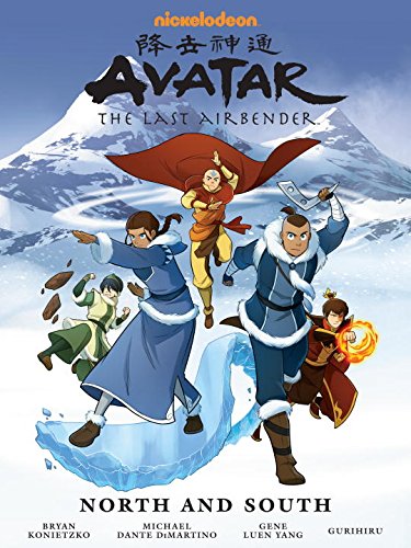 Gene Luen Yang, Michael Dante DiMartino, Bryan Konietzko: Avatar: The Last Airbender – North and South (Hardcover, 2017, Dark Horse Books)