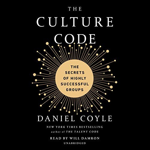 Daniel Coyle: The Culture Code (2018, Random House Audio)