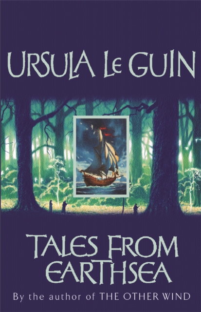Ursula K. Le Guin: Tales from Earthsea (Paperback, 2003, Gollancz)
