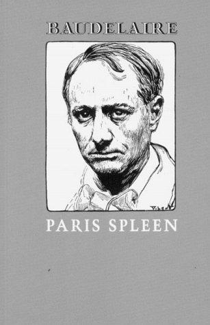 Charles Baudelaire: Paris Spleen (1970, New Directions Publishing Corporation)