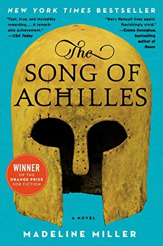 Madeline Miller: The Song of Achilles (EBook, 2012, Bloomsbury)