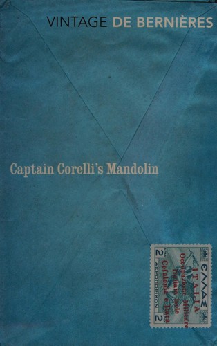 Louis de Bernières: Captain Corelli's Mandolin (2010, Penguin Random House)
