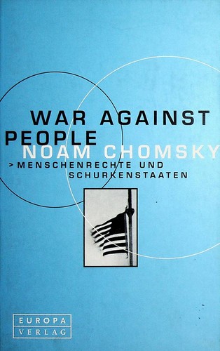 Noam Chomsky: War Against People (Paperback, German language, 2001, Europa Verlag)