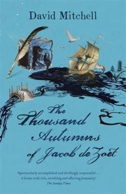 David Mitchell: Thousand Autumns of Jacob de Zoet (2011)