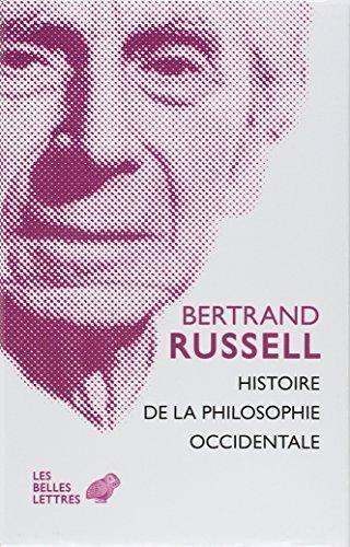 Bertrand Russell: Histoire de la philosophie occidentale (French language, Les Belles Lettres)