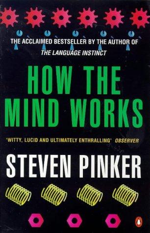 Steven Pinker: How the Mind Works (Penguin Press Science) (1999, Penguin Books Ltd)